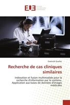 Gwénolé Quellec, Quellec-G - Recherche de cas cliniques