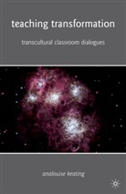 A Keating, A. Keating, AnaLouise Keating - Teaching Transformation