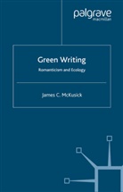 J. McKusick, James McKusick, James C. McKusick, MCKUSICK JAMES C - Green Writing