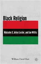 W Hart, W. Hart, William D. Hart, William David Hart - Black Religion