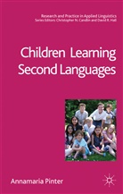 A. Pinter, Annamaria Pinter, Pinter Annamaria - Children Learning Second Languages
