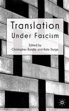 Christopher Sturge Rundle, RUNDLE CHRISTOPHER STURGE KATE, Rundle, C Rundle, C. Rundle, Christopher Rundle... - Translation Under Fascism