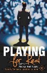 To Cantrell, Tom Cantrell, Tom Luckhurst Cantrell, CANTRELL TOM LUCKHURST MARY, Mary Luckhurst, Tom Cantrell... - Playing For Real