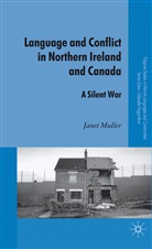 J Muller, J. Muller, Janet Muller, MULLER JANET - Language and Conflict in Northern Ireland and Canada