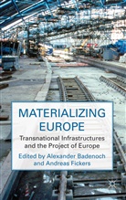 Alexander Fickers Badenoch, BADENOCH ALEXANDER FICKERS ANDRE, Badenoch, A Badenoch, A. Badenoch, Alexander Badenoch... - Materializing Europe
