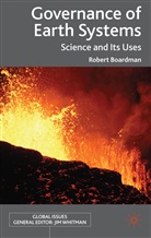 R Boardman, R. Boardman, Robert Boardman, BOARDMAN ROBERT - Governance of Earth Systems