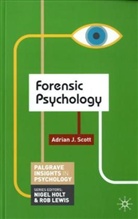 Adrian Scott, Adrian J. Scott - Forensic Psychology
