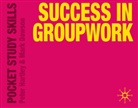 Mark Dawson, Peter Hartley, Peter Dawson Hartley - Success in Groupwork