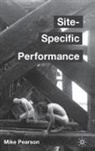 Mike Pearson - Site-Specific Performance