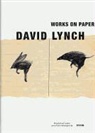 David Lynch - David Lynch Works On Paper