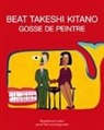 BEAT TAKESHI KITANO, Takeshi Kitano - GOSSE DE PEINTRE