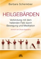 Barbara Schenkbier - Heilgebärden