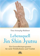 Stümpfig-Rüdisser, Tina Stümpfig-Rüdisser - Lebensquell Jin Shin Jyutsu