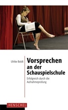 Ulrike Boldt - Vorsprechen an der Schauspielschule