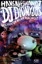 Hans Nieswandt, Felix Reidenbach - DJ Dionysos