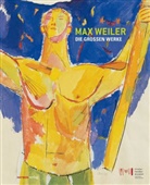 Max Weiler, Tirole Landesmuseen, Tiroler Landesmuseen, Wolfgang Meighörner, Tiroler Landesmuseen, Tiroler Tiroler Landesmuseen - Max Weiler. Die großen Werke