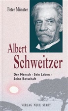 Peter Münster - Albert Schweitzer