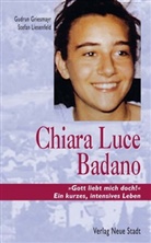 Griesmay, Gudru Griesmayr, Gudrun Griesmayr, Stefan Liesenfeld, Lisenfeld - Chiara Luce Badano