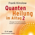 Frank Kinslow, Michael Schmitter - Quantenheilung im Alltag. Tl.2, 2 Audio-CDs (Audiolibro)