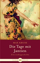 Max Kruse - Die Tage mit Jantien