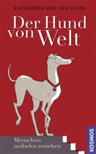 Katharina von der Leyen - Der Hund von Welt