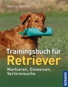 Norma Zvolsky, Wolfgang Lang - Trainingsbuch für Retriever