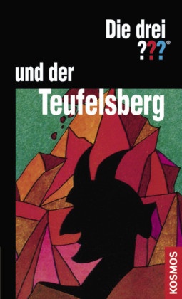 William Arden, Aiga Rasch - Die drei Fragezeichen - Bd.13: Die drei ??? und der Teufelsberg Bibliophile Edition