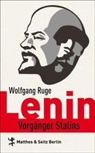Wladislaw Hedeler, Eugen Ruge, Wolfgang Ruge, Wladislaw Hedeler, Eugen Ruge - Lenin