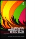Kathleen Odell Korgen - Multiracial Americans & Social Class