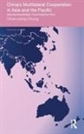 Chien-Peng Chung, Chien-Peng (Lingnan University Chung - Chinas Multilateral Cooperation in Asia