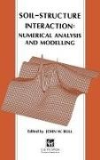 J. W. Bull, J.W. Bull, J.w. (University of Newcastle Bull, John W. (Dr.) Bull,  BULL JOHN W DR, J. W. Bull... - Soil-Structure Interaction: Numerical Analysis and Modelling - Numerical Analysis and Modelling