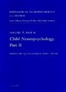 Isabelle Rapin, S. J. Segalowitz, Sid J. Segalowitz, Sidney Segalowitz, Sidney J. Segalowitz, S. J. Segalowitz... - Handbook of Neuropsychology
