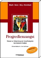 Petra Berg, Petra u a Berg, Gabriel Duran, Gabriele Duran, Peter Herschbach, Sabin Waadt... - Progredienzangst