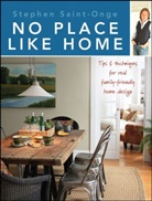 Stephen Saint-Onge - No Place Like Home