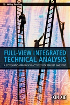 Xie, Xin Xie - Full View Integrated Technical Analysis