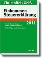 Hans-Günter Christoffel, Wolfgang Geiß - EinkommenSteuererklärung 2010/2011