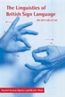 Rachel Sutton-Spence, Rachel (University of Bristol) Sutton-Spence, Rachel Dr Sutton-Spence, Sutton-Spence Rachel, B. Woll, Bencie Woll... - The Linguistics of British Sign Language