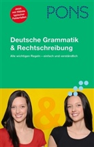 Ines Balcik, Klaus Röhe - PONS Deutsche Grammatik & Rechtschreibung