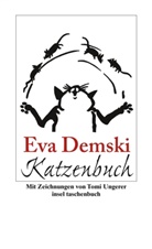 Eva Demski, Tomi Ungerer - Eva Demskis Katzenbuch