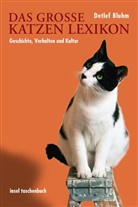 Detlef Bluhm - Das große Katzenlexikon