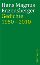 Hans M Enzensberger, Hans M. Enzensberger, Hans Magnus Enzensberger - Gedichte 1950-2010