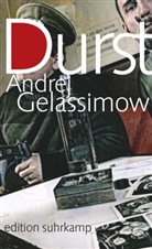 Andrej Gelassimow - Durst