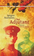 Jørgen Norheim - Der Adjutant