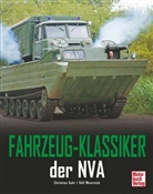Suh, Christian Suhr, Weinreich, Ral Weinreich, Ralf Weinreich - Fahrzeug-Klassiker der NVA