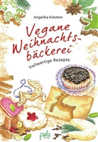 Angelika Eckstein, Sabine Metz, Sabine Metz, Sabine Ill. v. Metz, Sabin Umschlaggest. v. Metz - Vegane Weihnachtsbäckerei