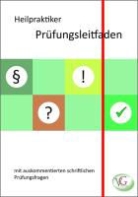 Peter Grimm, Peter Grimm - Heilpraktiker Prüfungsleitfaden