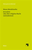 Moses Mendelssohn, Michae Albrecht, Michael Albrecht - Jerusalem oder über religiöse Macht und Judentum