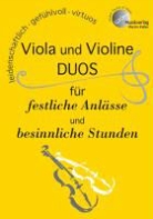 Martin Keller, Günter Ludwig, Dirk Peter, Martin Keller - Viola und Violine, DUOS für festliche Anlässe und besinnliche Stunden