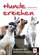 Johanna Esser - Hunde erziehen