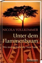 Nicola Vollkommer - Unter dem Flammenbaum